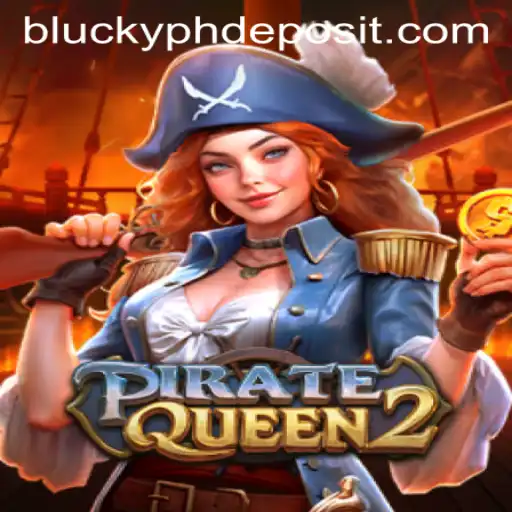 PirateQueen2: Embark on a High-Seas Adventure with BLuckyPH